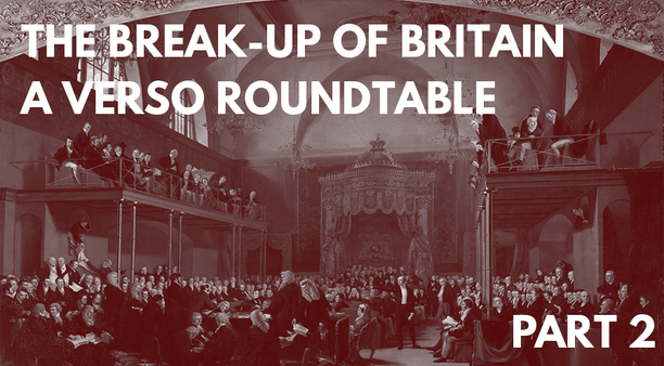 “Tonguetied sons of bastards’ ghosts”: Tom Nairn and Northern Ireland’s English Question