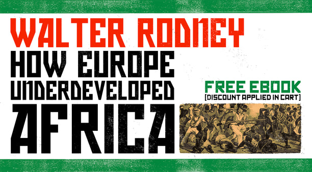 Free ebook: How Europe Underdeveloped Africa