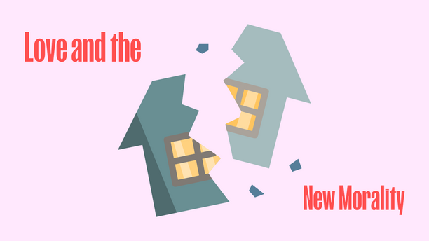 Love and the New Morality
