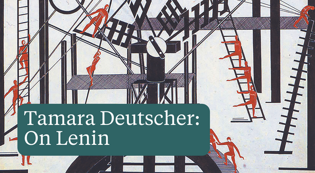 Lenin: Geared to One Purpose