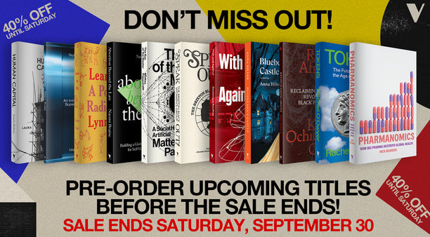 Don't miss out! Pre-order these upcoming Verso titles before the sale ends!