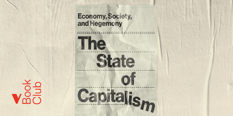 The State of Capitalism: a Letter from the Editor