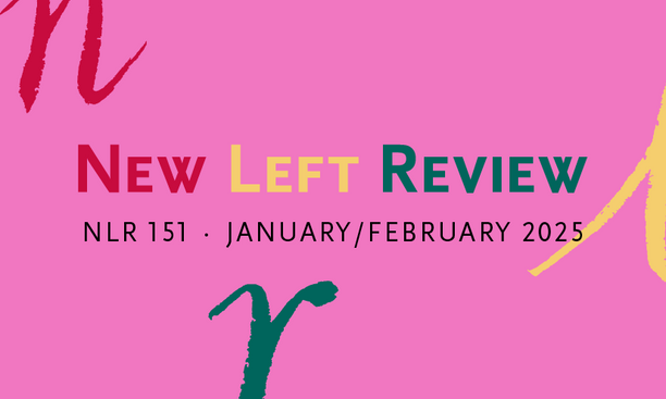 New Left Review 151, out now