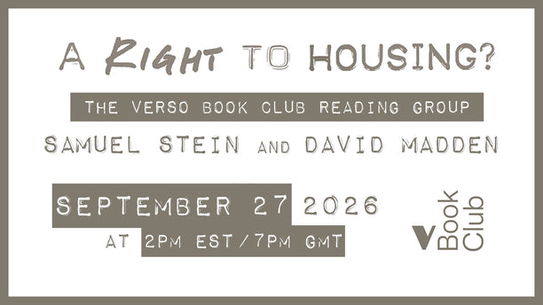 A Right to Housing? | The Verso Book Club Reading Group