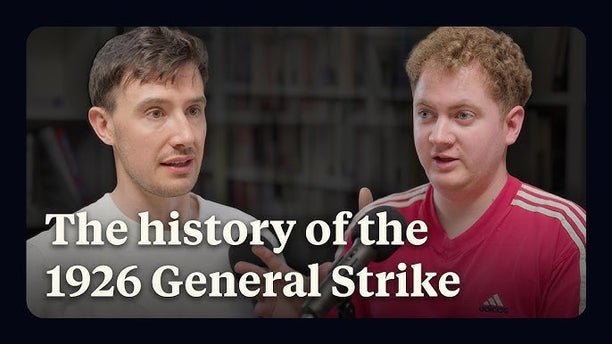 Video: Is a General Strike possible today? | Callum Cant and Matthew Lee