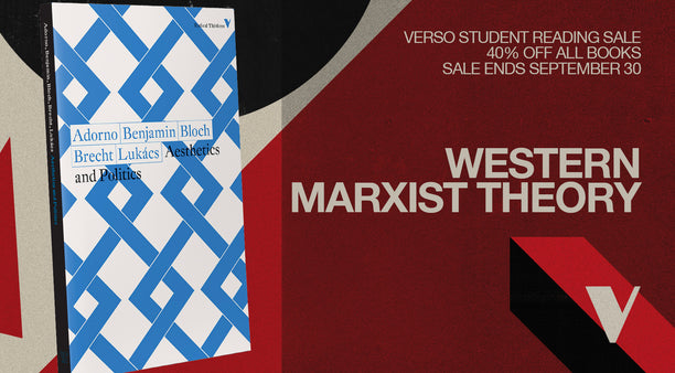 Western Marxist Theory: Verso Student Reading