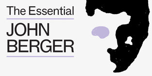 The Essential John Berger