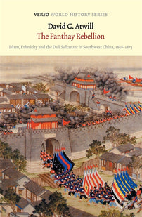 The Panthay Rebellion