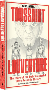 Cover of “Toussaint Louverture: The Story of the Only Successful Slave Revolt in History”