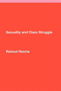Sexuality and Class Struggle