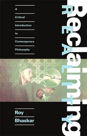 Cover of “Reclaiming Reality: A Critical Introduction to Contemporary Philosophy”