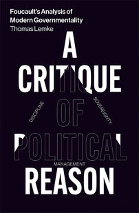 Foucault's Analysis of Modern Governmentality