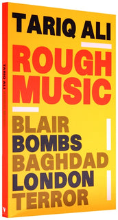 Cover of “Rough Music: Blair, Bombs, Baghdad, London, Terror”