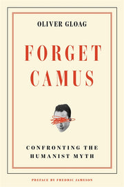 Forget Camus