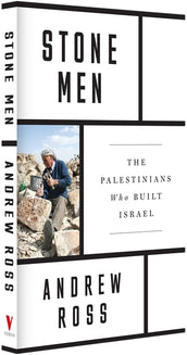 Cover of “Stone Men: The Palestinians Who Built Israel”