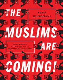 The Muslims Are Coming!