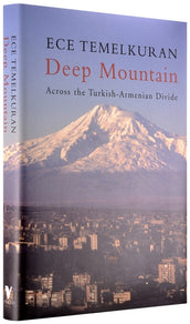 Cover of “Deep Mountain: Across the Turkish-Armenian Divide”