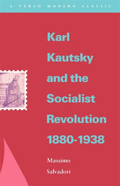 Cover of “Karl Kautsky and the Socialist Revolution 1880-1938”