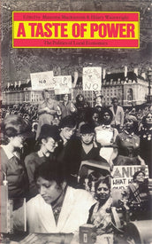 Cover of “A Taste of Power: The Politics of Local Economics”