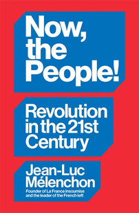 Now, the People! Revolution in the Twenty-First Century