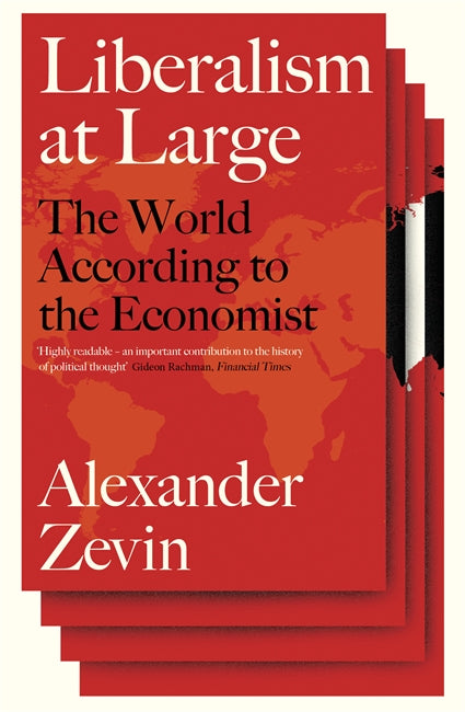 Liberalism at Large: The World According to the Economist | Verso