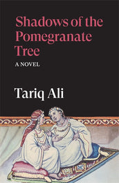 Cover of “Shadows of the Pomegranate Tree: A Novel”