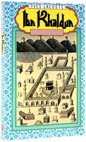 Cover of “Ibn Khaldun: The Birth of History and the Past of the Third World”