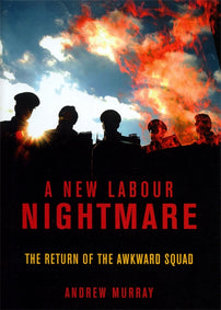 A New Labour Nightmare