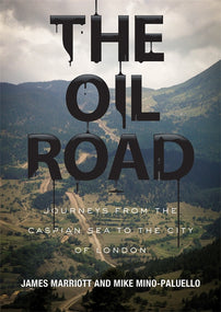 The Oil Road