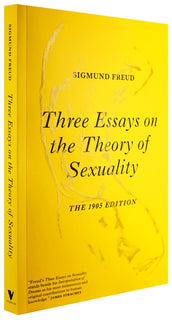 Cover of “Three Essays on the Theory of Sexuality: The 1905 Edition”