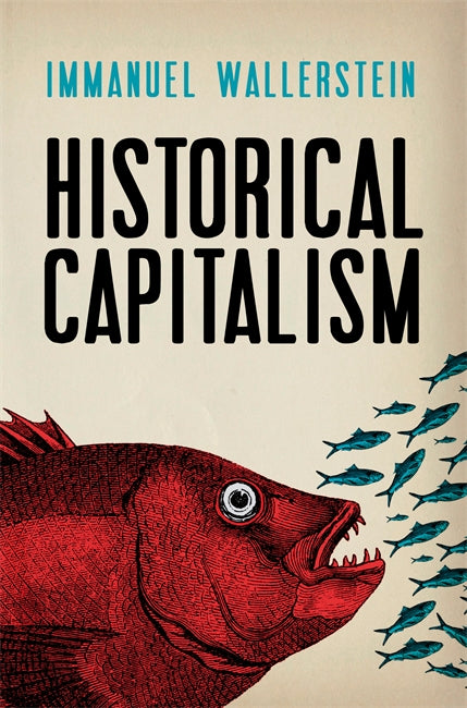 Historical Capitalism | Verso Books