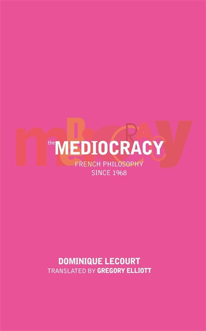 The Mediocracy