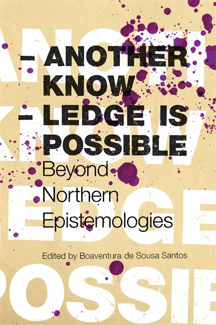 Another　Northern　Verso　Knowledge　–　Is　Possible:　Beyond　Epistemologies