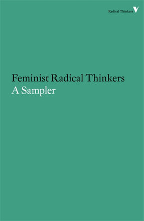 Feminist Radical Thinkers