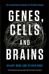 Genes, Cells and Brains