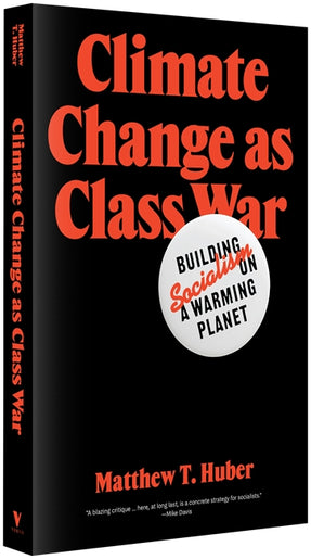 Climate Change as Class War