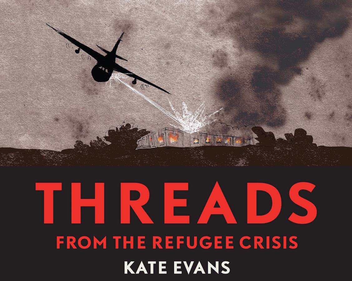 Image for blog post entitled <i>Threads</i>: From the Refugee Crisis