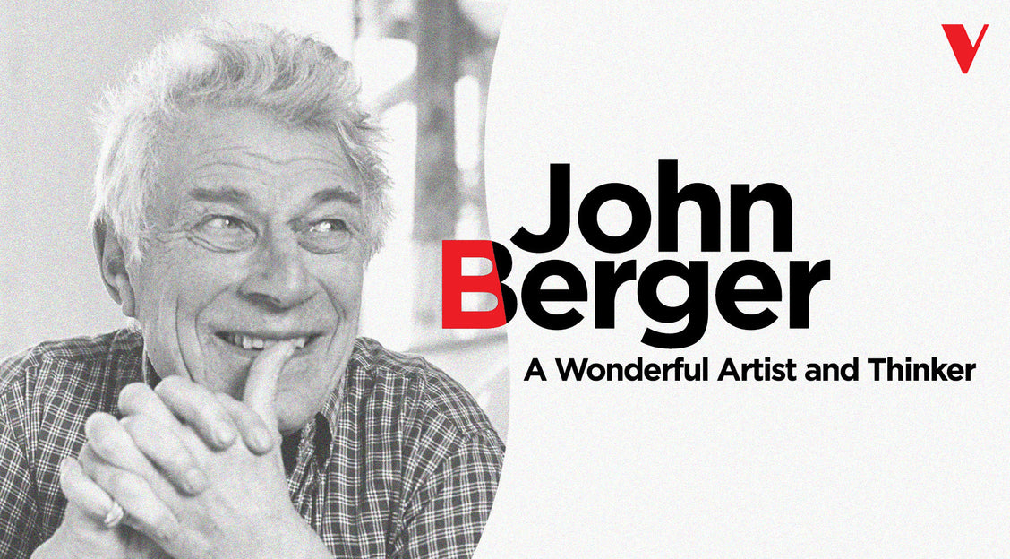 John Berger: A Wonderful Artist and Thinker