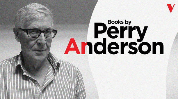 Perry Anderson: Essential Marxist Reading