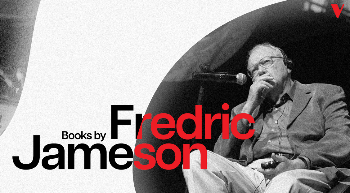 Fredric Jameson: A Giant of Literary and Cultural Theory
