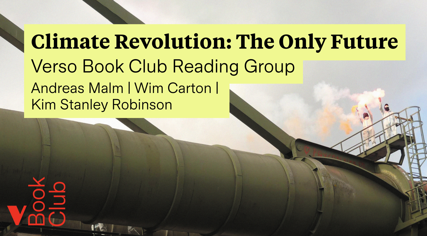 Climate Revolution: The Only Future | The Verso Book Club Reading Grou ...