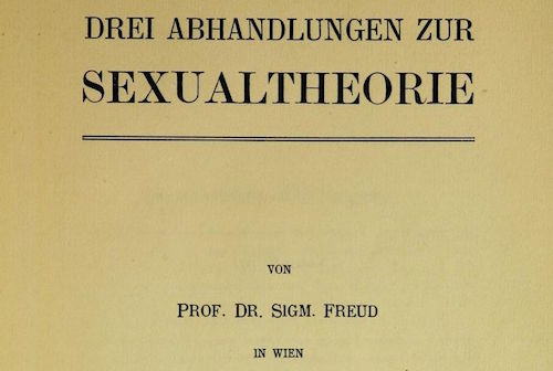 Image for blog post entitled Freud's Missing Object: The 1905 Edition of <i>Three Essays on the Theory of Sexuality</i>