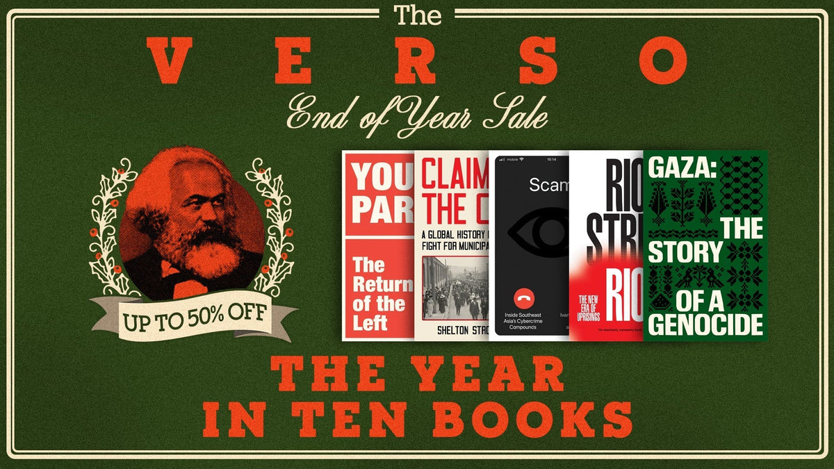 2025: The Year in Ten Books & Verso Books