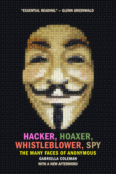 Image for blog post entitled <i>Hacker, Hoaxer, Whistleblower, Spy</i> awarded the Diana Forsythe Prize—and taken up in a <i>HAU Journal</i> symposium