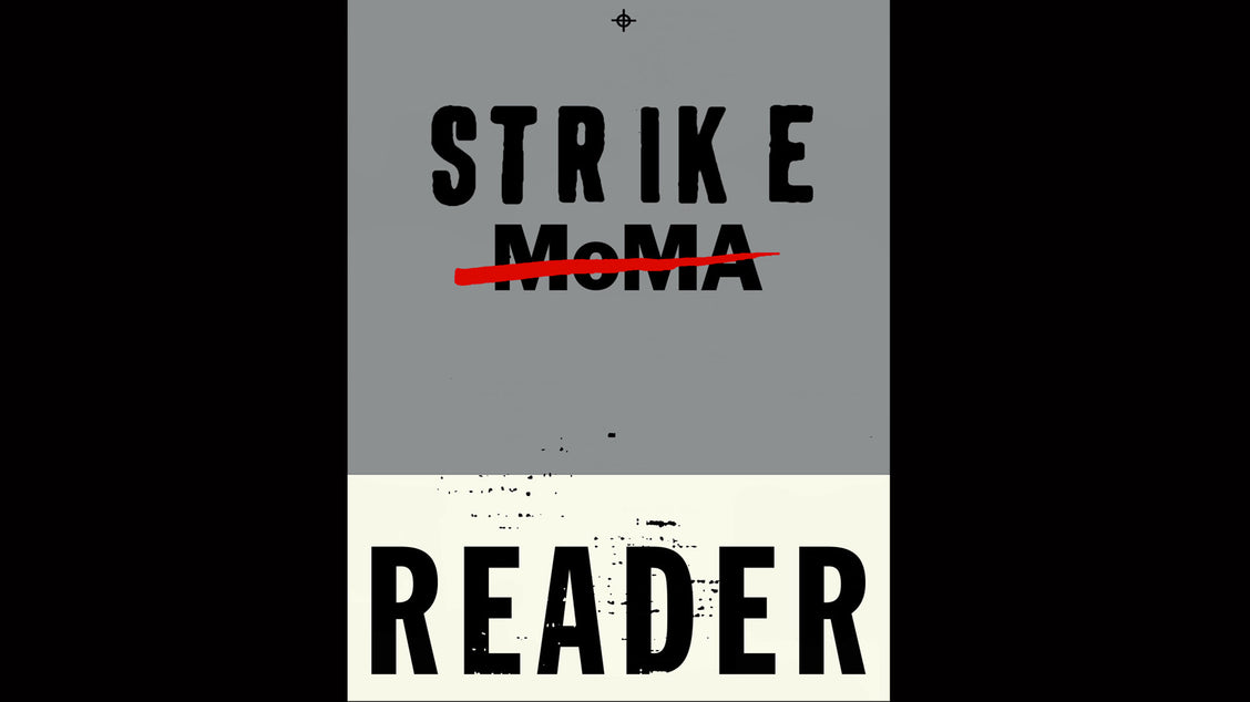 The Strike MoMa Reader