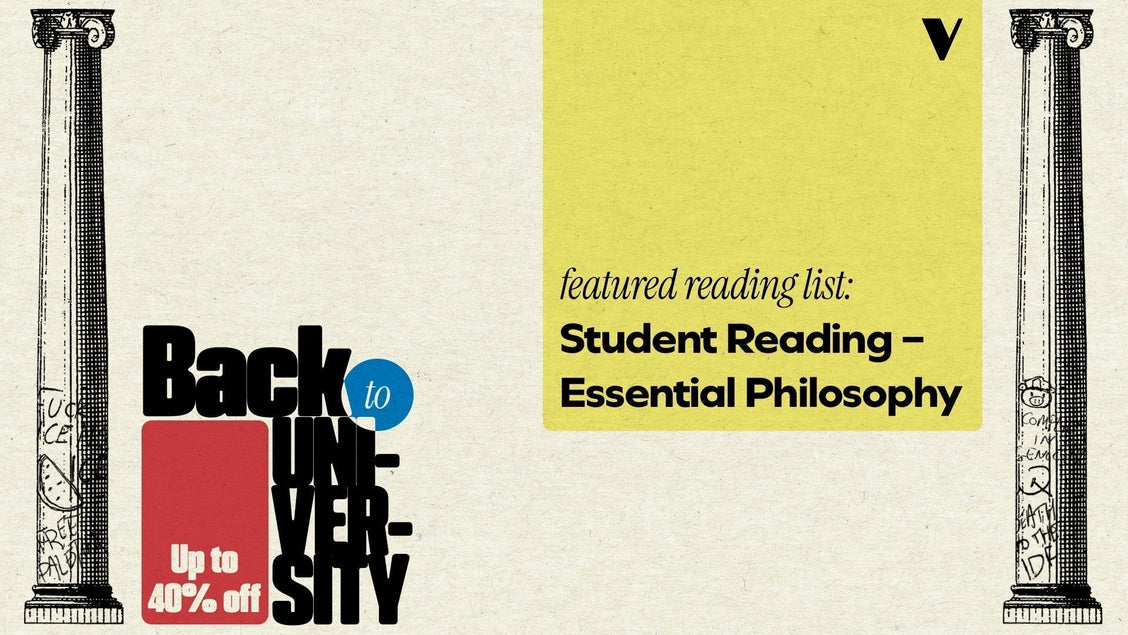 Back to University. Up to 40% off. Featured reading list: Student Reading - Essential Philosophy