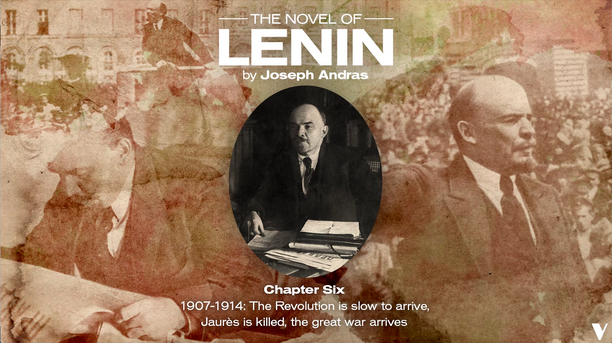 The Novel of Lenin: Chapter Six