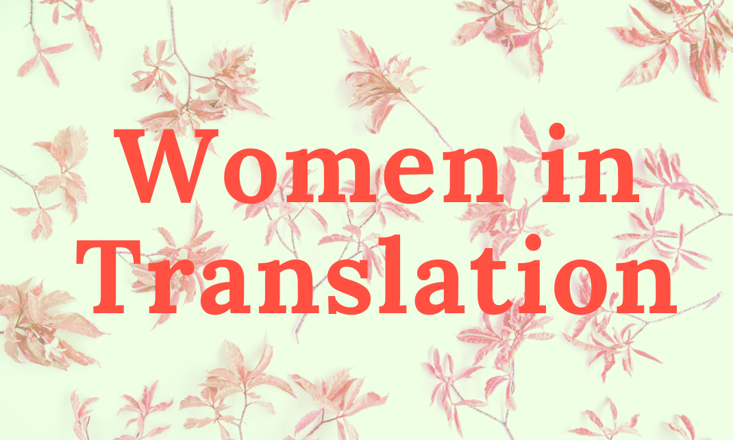 Women in Translation: A Reading List