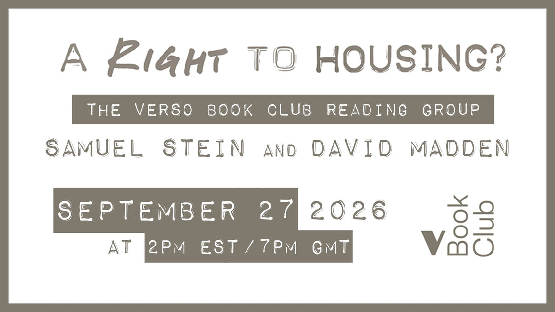 A Right to Housing? | The Verso Book Club Reading Group