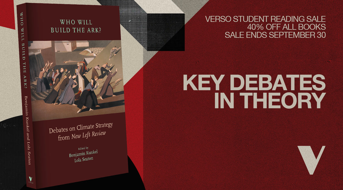 Key Debates in Theory: Verso Student Reading